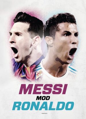 Messi Vs Ronaldo - Michael Jepsen - Bog