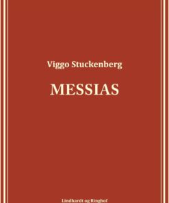 Messias - Viggo Stuckenberg - Bog
