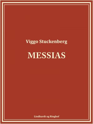 Messias - Viggo Stuckenberg - Bog