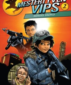 Mestertyven Vips 2 - Mimers Brønd (E-bog)