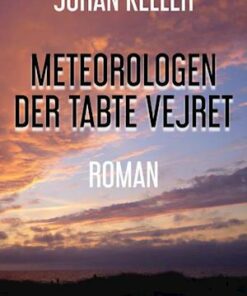 Meteorologen der tabte vejret