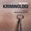 Metoder I Kriminologi - Michael Hviid Jacobsen - Bog