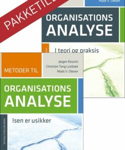 Metoder Til Organisationsanalyse + Organisationsanalyse I Teori Og Praksis - Christian Tang Lystbæk - Bog