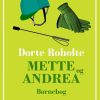 Mette og Andrea (E-bog)
