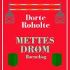 Mettes drøm (E-bog)