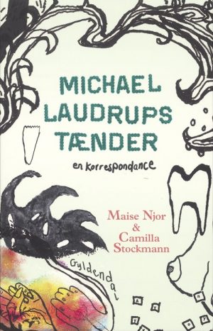Michael Laudrups Tænder - Maise Njor - Bog