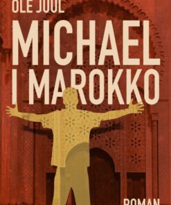 Michael i Marokko (E-bog)