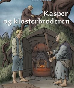 Middelalderen: Kasper og klosterbroderen (E-bog)