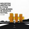Midlertidig Arkitektur og fysisk planlægning på Roskilde Festival (Bog)
