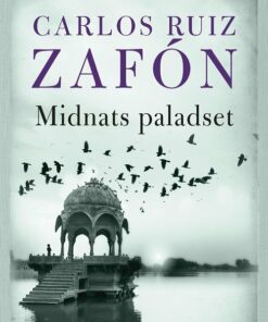 Midnatspaladset - Bind 2 - Carlos Ruiz Zafón - Bog