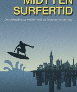 Midt I En Surfertid - Klaus Eskelund - Bog