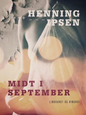 Midt i september (E-bog)