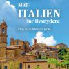 Midtitalien for livsnydere (E-bog)