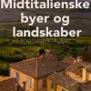 Midtitalienske byer og landskaber (E-bog)