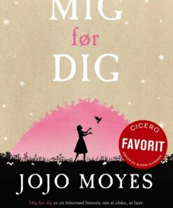 Mig Før Dig - Jojo Moyes - Bog