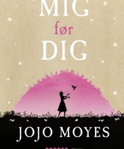Mig Før Dig, Luksusudgave - Jojo Moyes - Bog