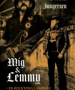 Mig Og Lemmy - Steffen Jungersen - Bog