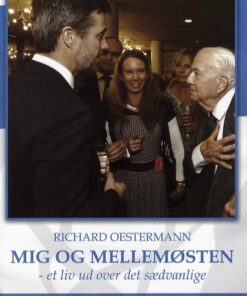 Mig Og Mellemøsten - Richard Oestermann - Bog