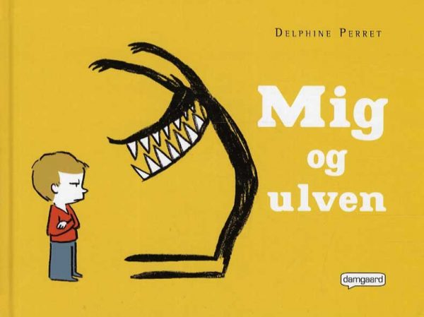 Mig Og Ulven - Delphine Perret - Tegneserie