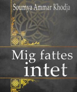Mig fattes intet (Bog)
