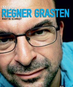 Mig og Regner Grasten (E-bog)