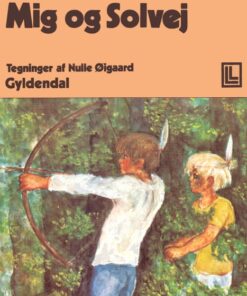 Mig og Solvej (E-bog)