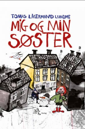 Mig og min søster (E-bog)