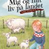 Mig og mit liv på landet (Bog)