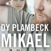 Mikael - Dy Plambeck - Bog