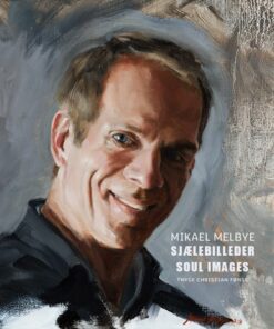 Mikael Melbye Sjælebilleder - Thyge Christian Fønss - Bog