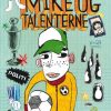 Mike og talenterne (E-bog)