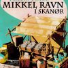 Mikkel Ravn i Skanør (E-bog)
