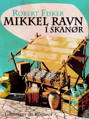 Mikkel Ravn i Skanør (E-bog)