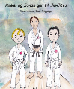 Mikkel og Jonas går til Jui-Jiusu (Bog)