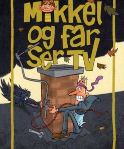 Mikkel og far ser TV (Bog)