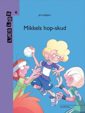 Mikkels hop-skud (E-bog)