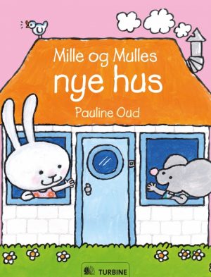 Mille og Mulles nye hus (Bog)