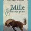 Mille og den nye pony (E-bog)
