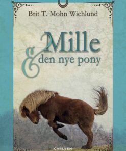 Mille og den nye pony (E-bog)