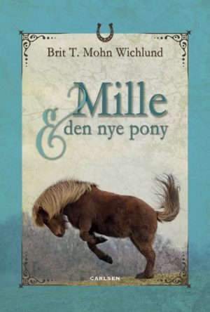 Mille og den nye pony (E-bog)