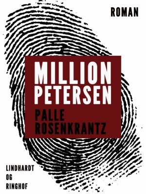 Million-Petersen: En roman om forbrydere (E-bog)