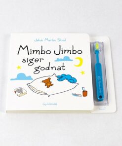 Mimbo Jimbo Siger Godnat - Med Tandbørste - Jakob Martin Strid - Bog