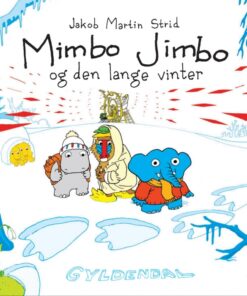Mimbo Jimbo og den lange vinter - Lyt&læs (E-bog)