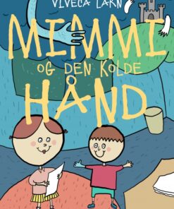 Mimmi og den kolde hånd (E-bog)