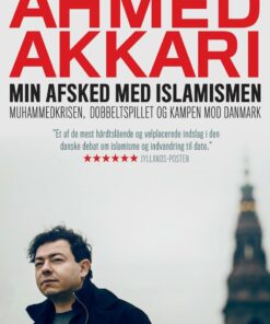 Min Afsked Med Islamismen - Ahmed Akkari - Bog