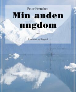 Min Anden Ungdom - Peter Freuchen - Bog