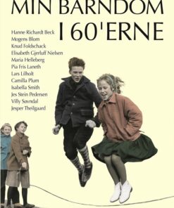 Min Barndom I 60erne - Diverse Forfattere - Bog