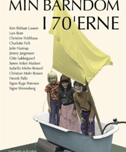 Min Barndom I 70erne - Christine Feldthaus - Bog