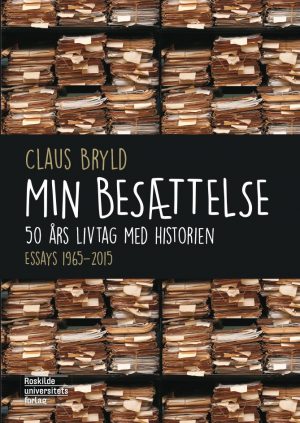 Min Besættelse - Claus Bryld - Bog
