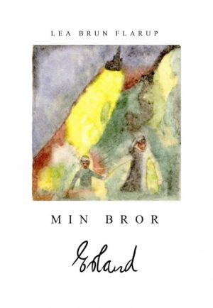 Min Bror Erland (E-bog)